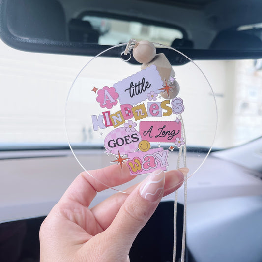 A Little Kindness Goes a Long Way Car Charm