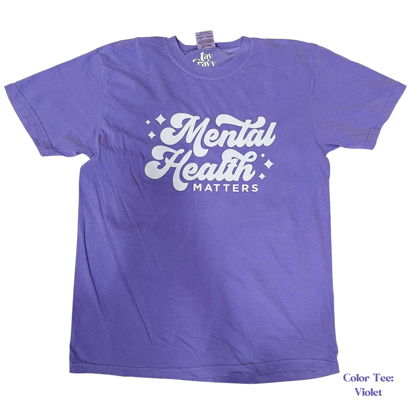 Mental Health Matters SOLID Color Tee