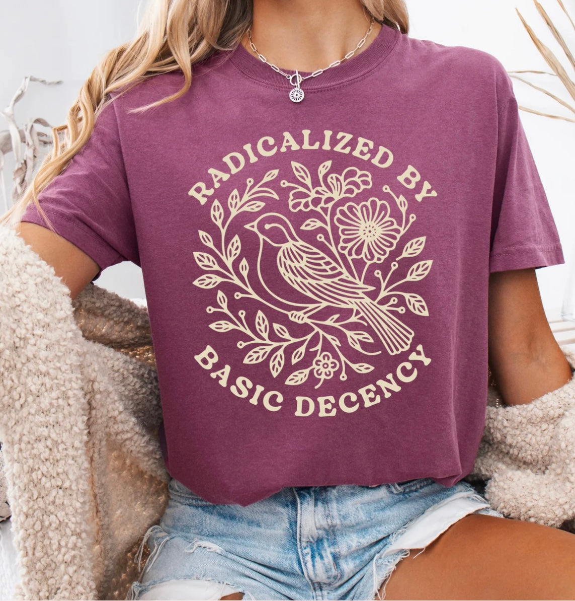 Radicalized By Basic Decency Graphic Tee