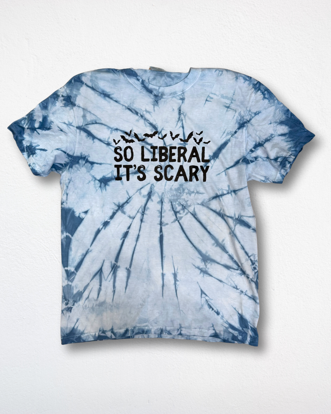 So Liberal It's Scary Graphic Tee