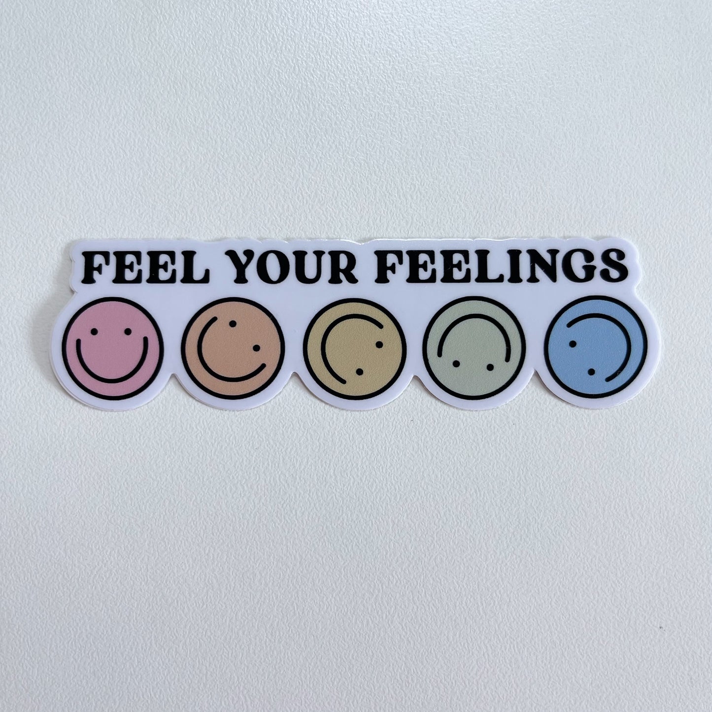 Feel Your Feelings Sticker