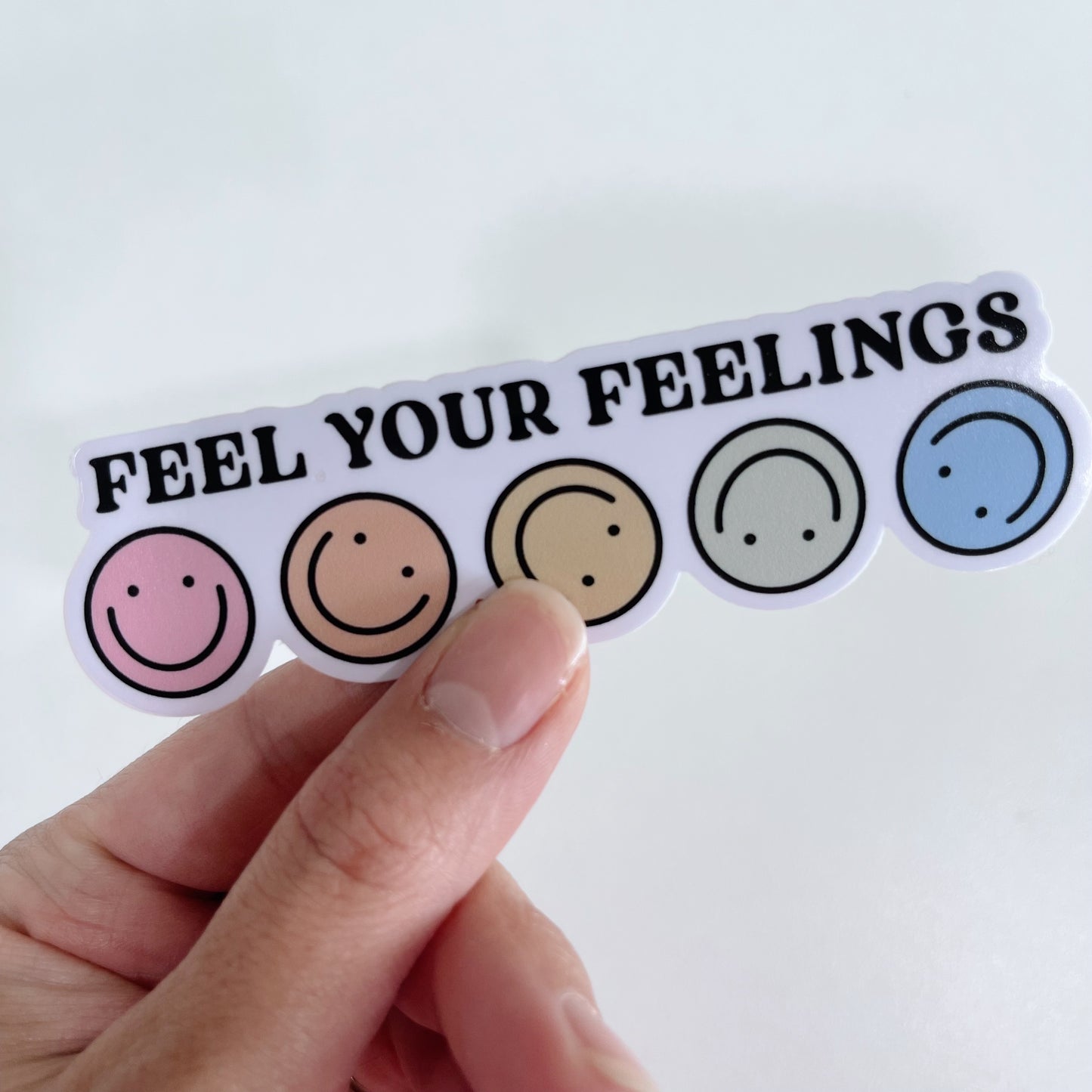 Feel Your Feelings Sticker