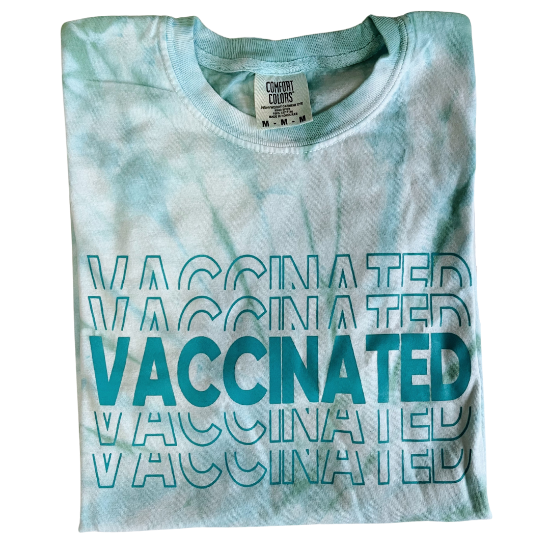 Teal Tie Dye VACCINATED Tee