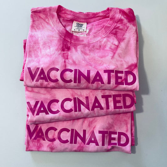 Magenta Tie Dye VACCINATED Tee