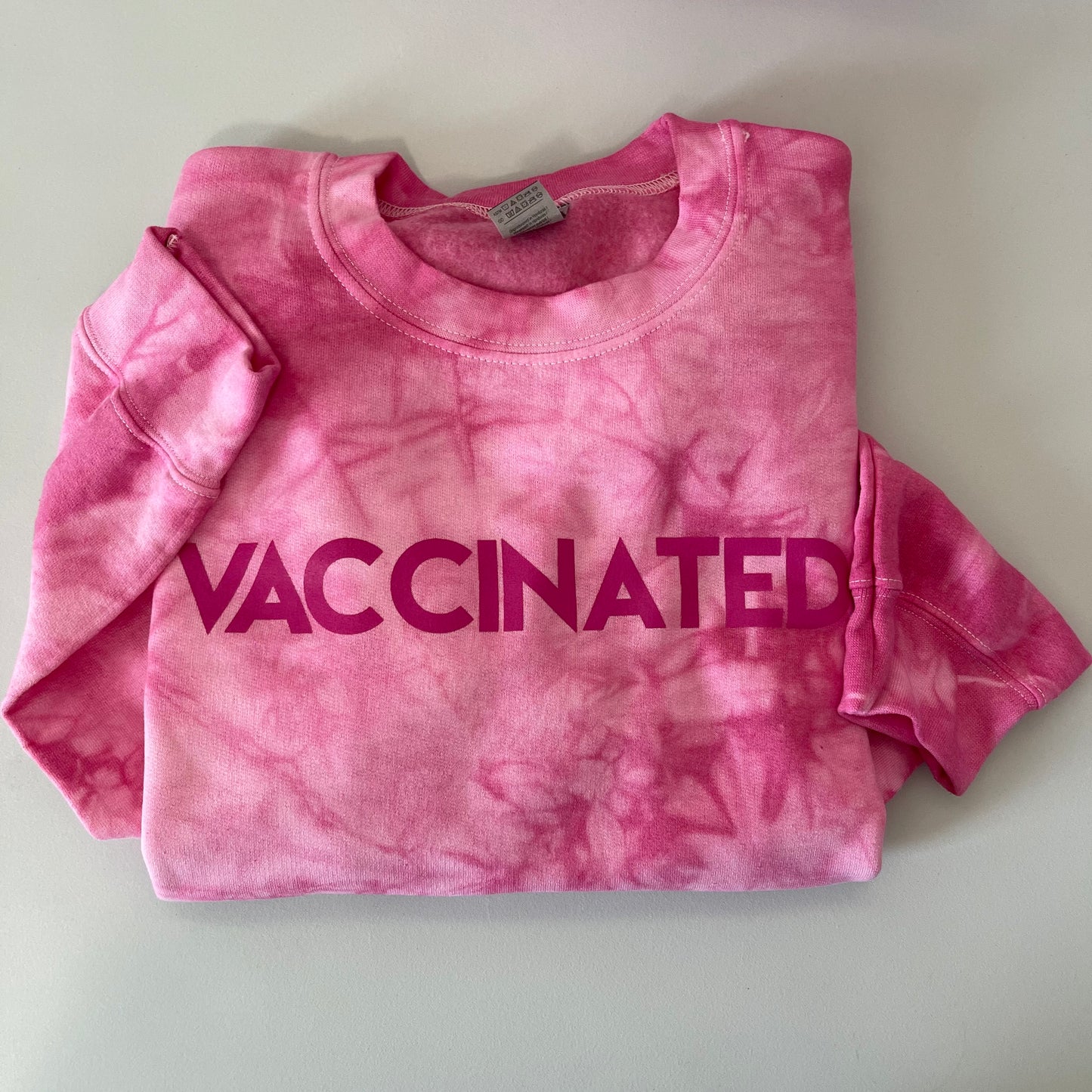 Magenta Tie Dye VACCINATED Sweatshirt