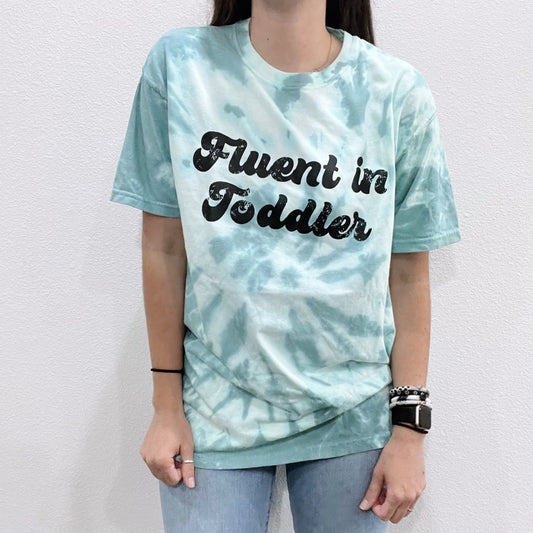 Fluent in Toddler Tie Dye Tee